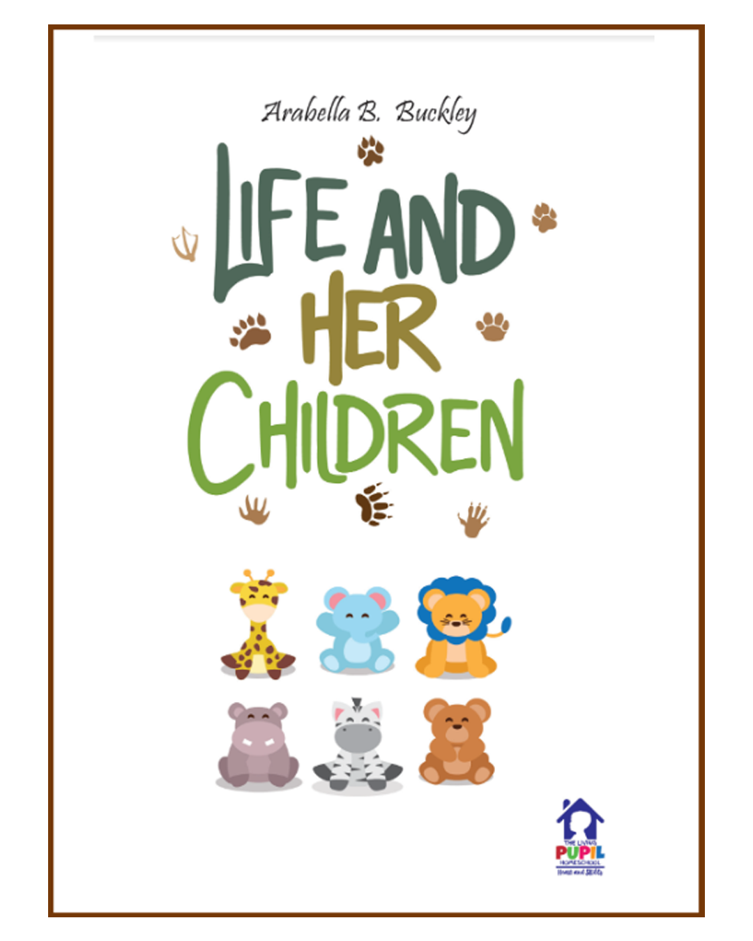 Life and Her Children