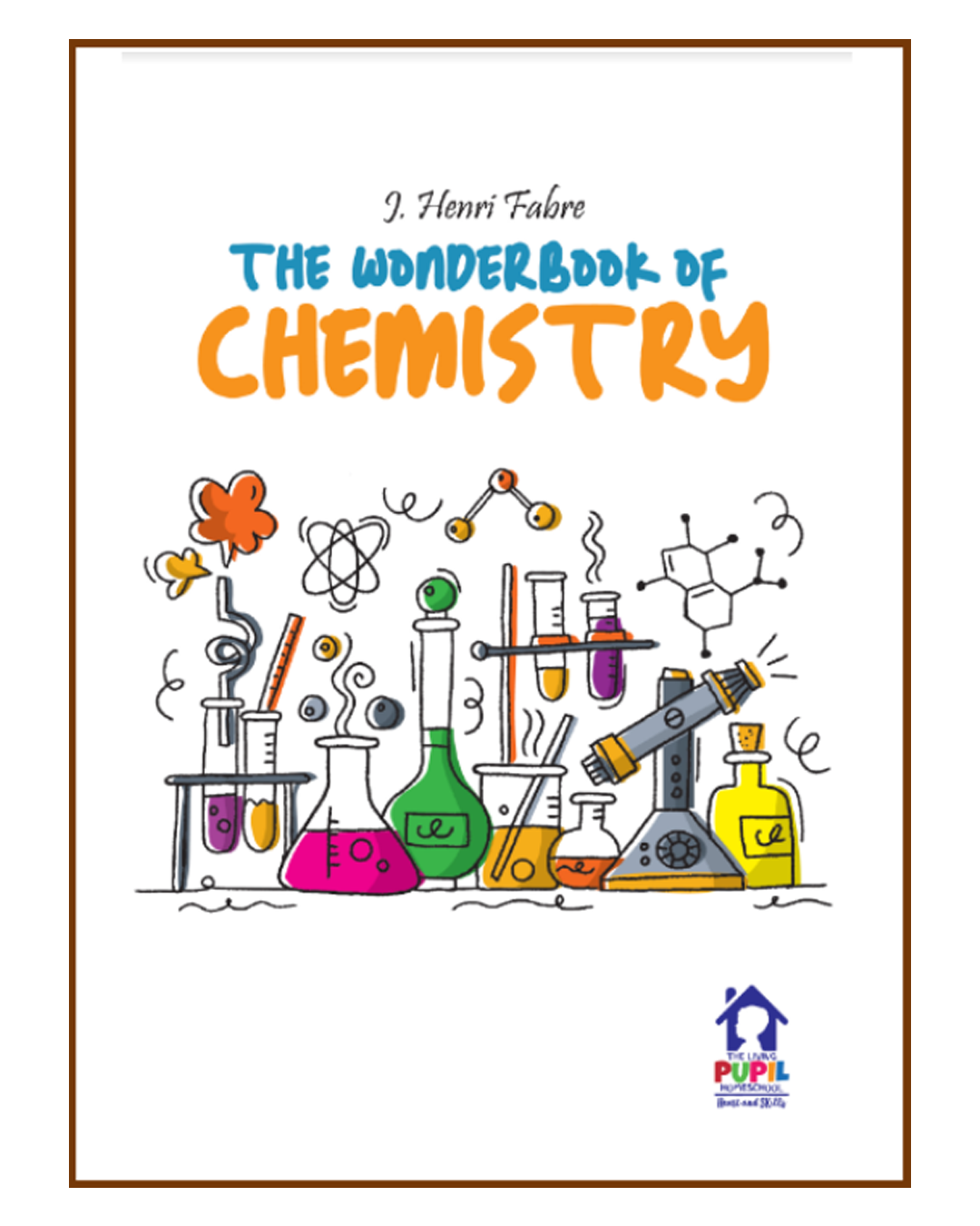 The Wonderbook of Chemistry